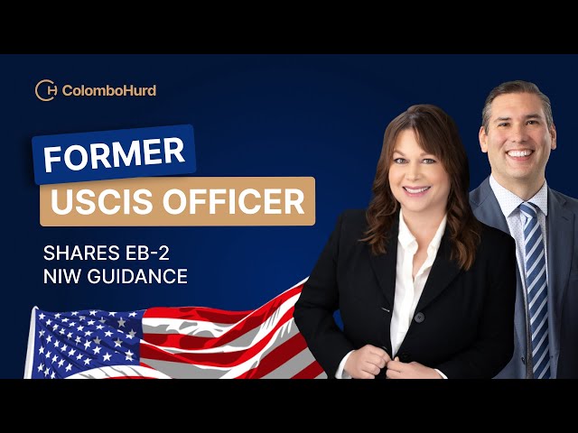 EB-2 NIW Insights from a Former USCIS Officer