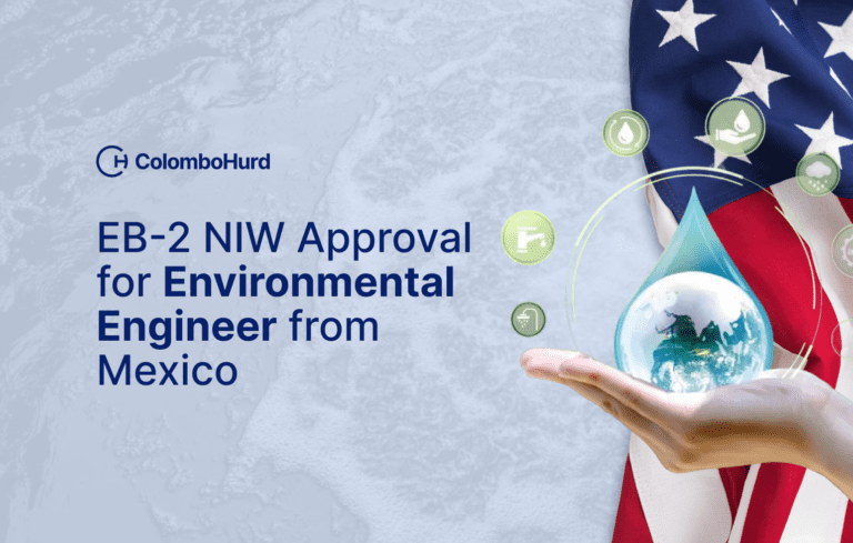 EB-2 NIW Approval for Environmental Engineer from Mexico