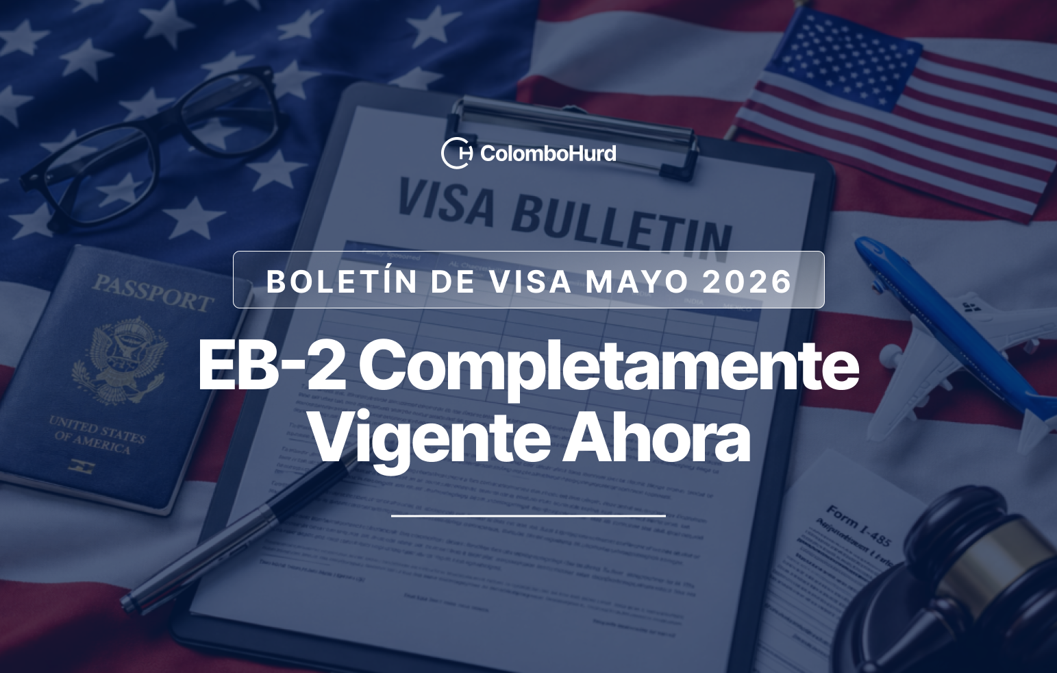 Boletín de Visas mayo