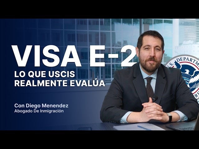 Visa E-2: ¿Cuánto dinero necesitas invertir realmente en 2026?