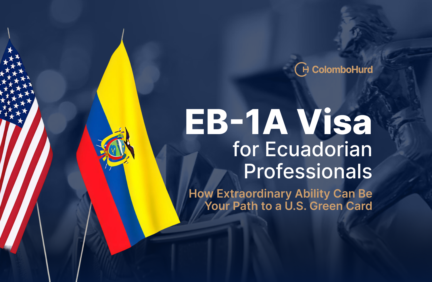 EB-1A for Ecuadorians
