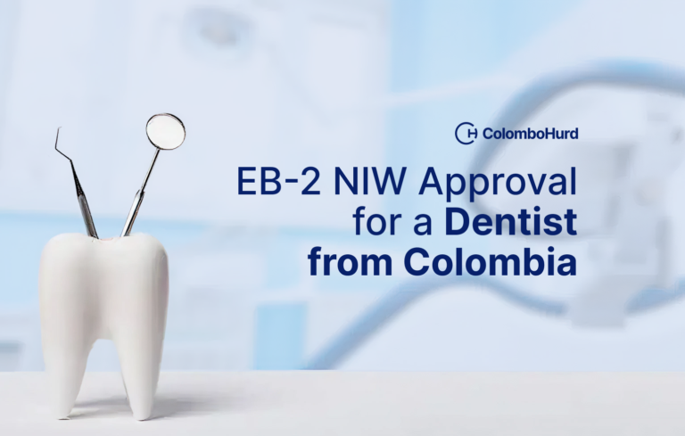 EB-2 NIW Approval for a Colombian Dentist