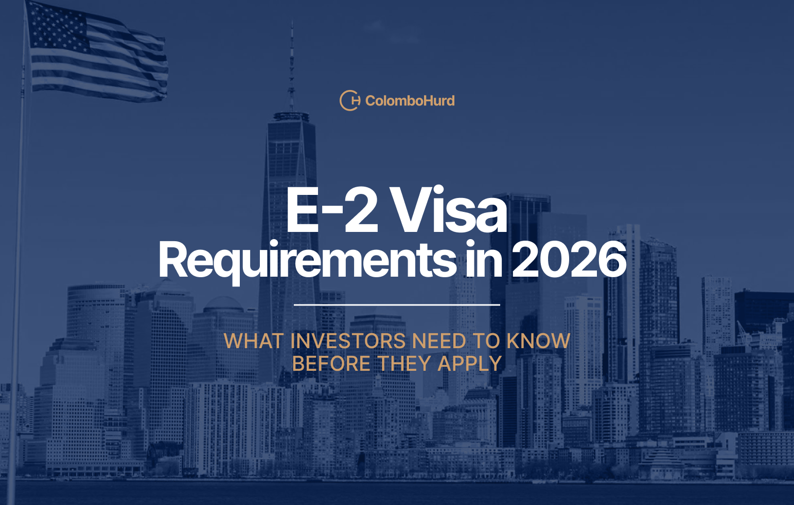 E-2 Visa Requirements
