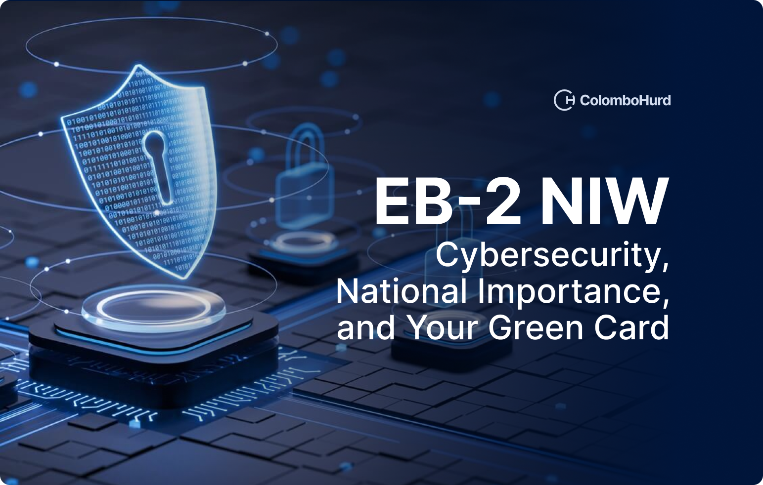 EB-2 NIW for Cybersecurity Professionals