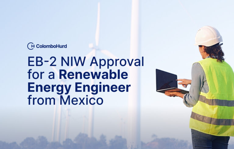 EB-2 NIW Approval for a Renewable Energy Engineer from Mexico