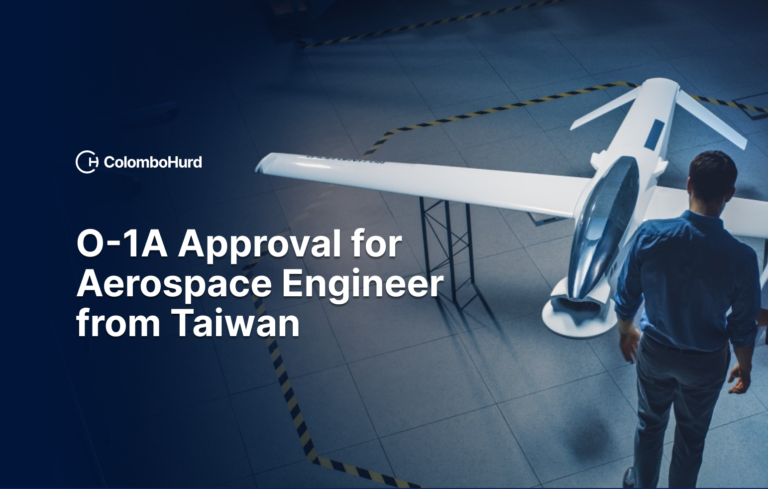 O-1A Approval for Aerospace Engineer from Taiwan