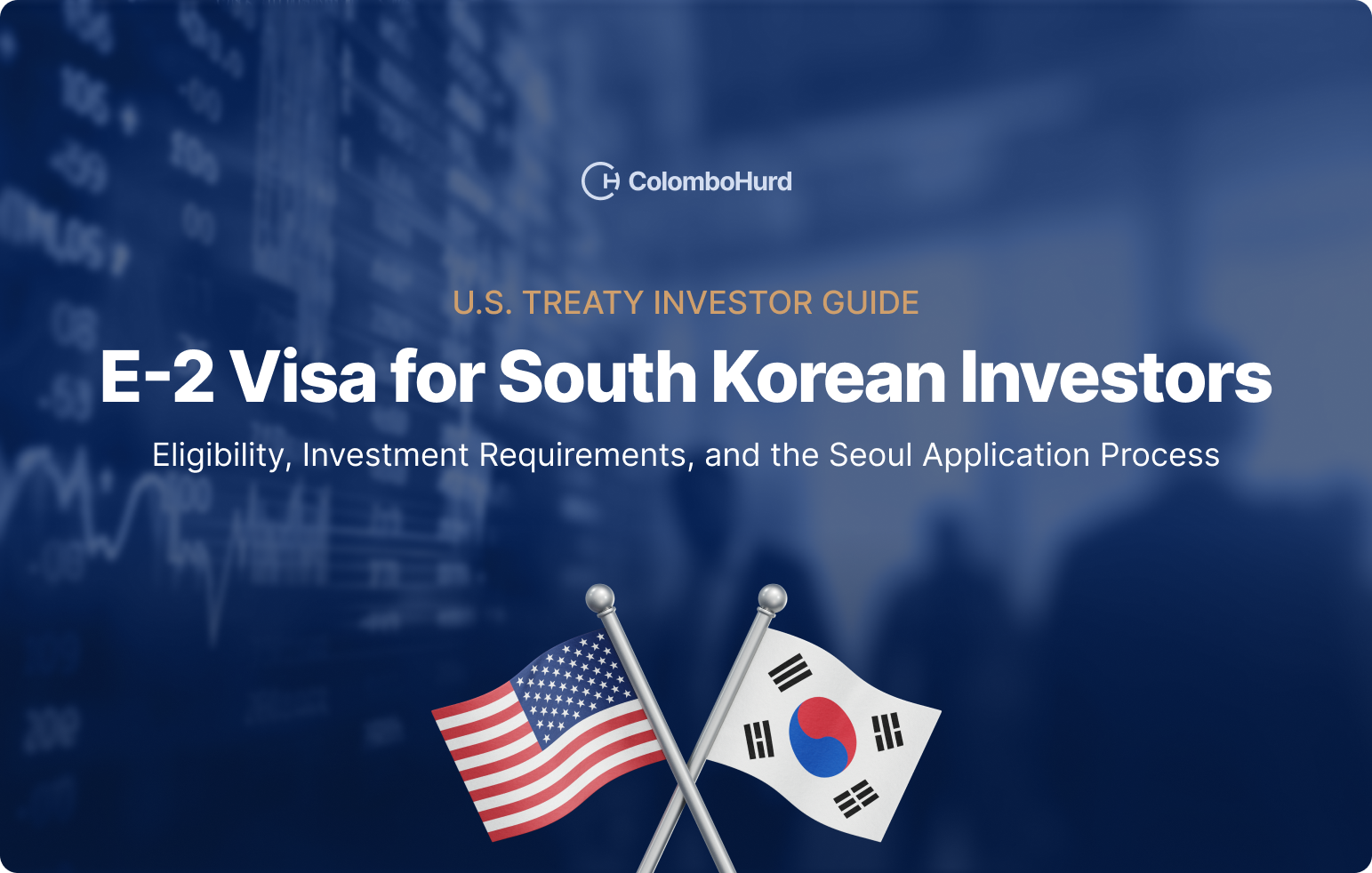 E-2 Visa for South Koreans